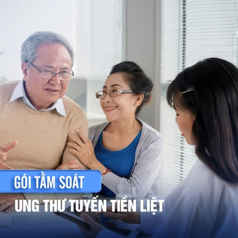 GÓI KHÁM TẦM SOÁT UNG THƯ TUYẾN TIỀN LIỆT